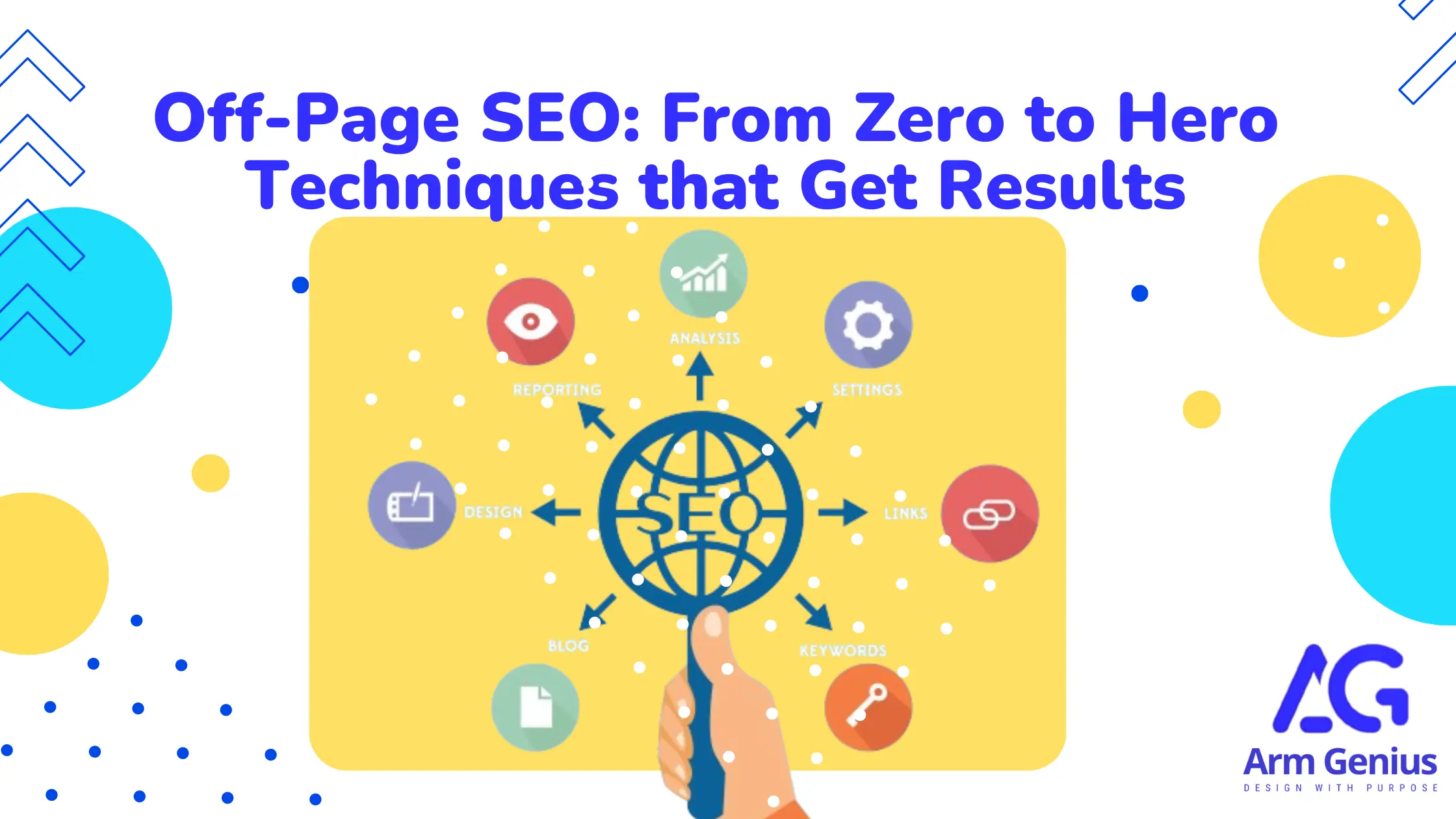 Off-Page SEO: From Zero to Hero Techniques that Get Results